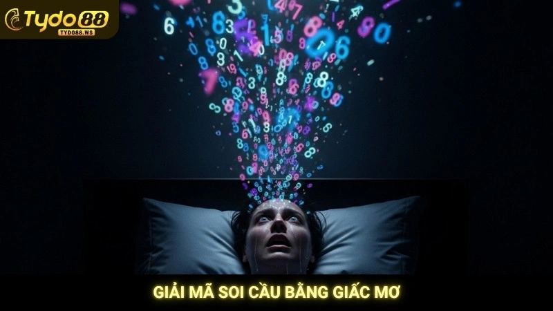 Soi cầu bằng giấc mơ - Giải mã điềm báo & con số may mắn 2 Giải mã soi cầu bằng giấc mơ